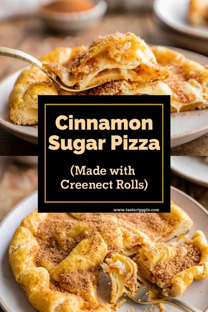 Cinnamon Sugar Pizza