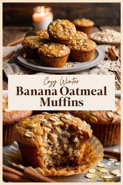 Cozy Winter Banana Oatmeal Muffins