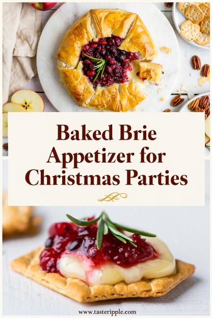 Baked Brie Appetizer for Christmas Parties