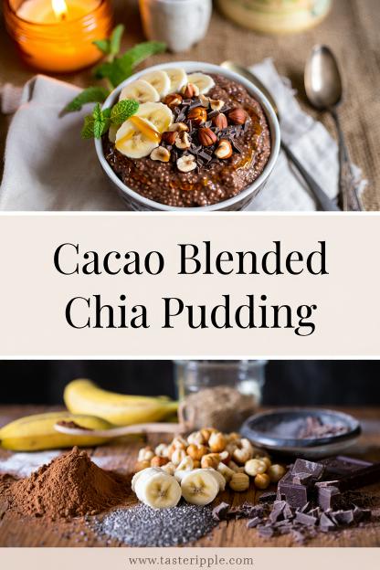Cacao Blended Chia Pudding